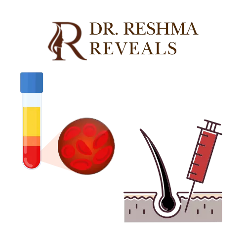 PRP Hair Treatments Explained - Dr. Reshma Reveals, best dermatologist in Powai
