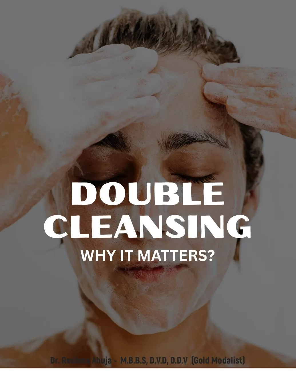 Double Cleansing Routine for Healthy Skin